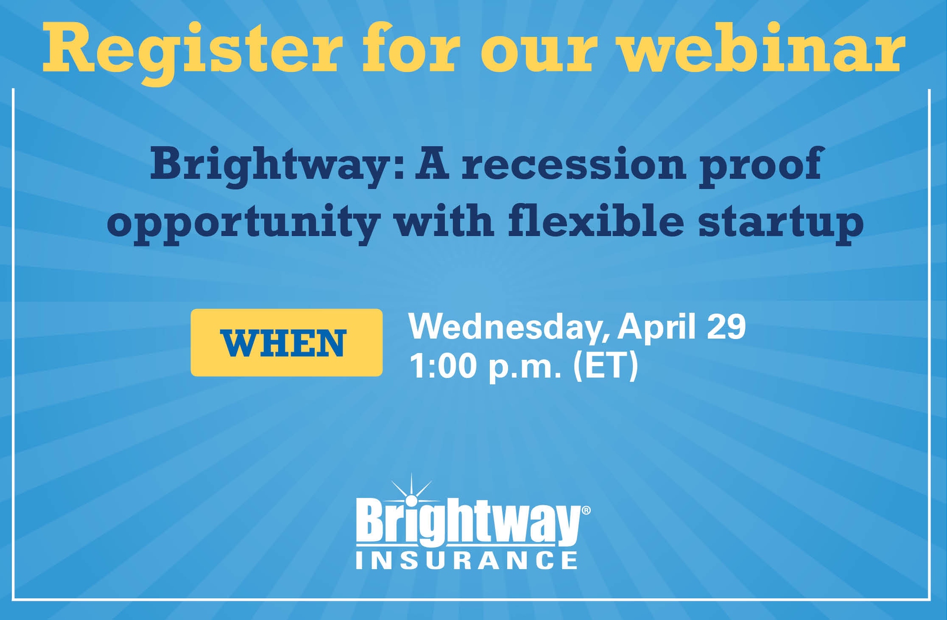 Brightway Insurance to host webinar next week for people interested in franchising